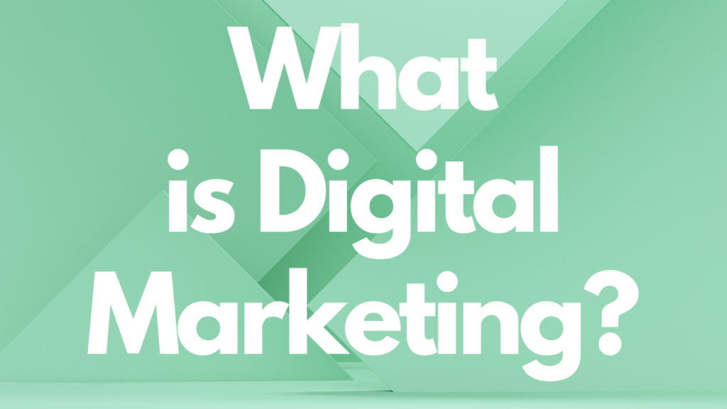 what is digital marketing and how does it work in 2024